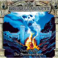 . Gruselkabinett, Folge 128: Der Streckenw?rter