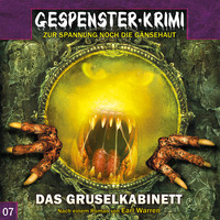 Earl Warren. Gespenster-Krimi, Folge 7: Das Gruselkabinett