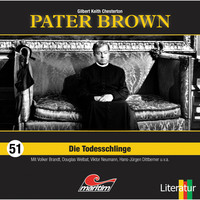 Гилберт Кит Честертон. Pater Brown, Folge 51: Die Todesschlinge