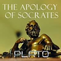 Платон. The Apology of Socrates