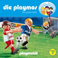 Simon X. Rost. Die Playmos - Das Original Playmobil H?rspiel, Folge 7: Das gro?e Spiel