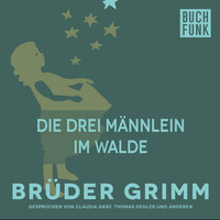 Br?der Grimm. Die drei M?nnlein im Walde