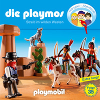 . Die Playmos - Das Original Playmobil H?rspiel, Folge 35: Streit im Wilden Westen