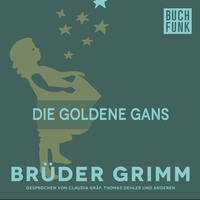 Br?der Grimm. Die goldene Gans