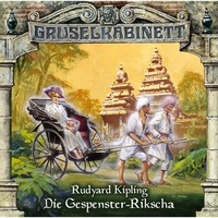 . Gruselkabinett, Folge 31: Die Gespenster-Rikscha