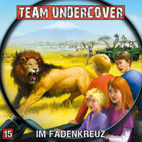 . Team Undercover, Folge 15: Im Fadenkreuz