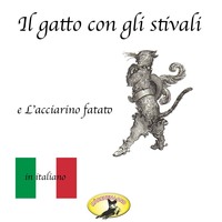 . M?rchen auf Italienisch, Il gatto con gli stivali / L'acciarino magico