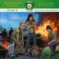 . Pollution Police, Folge 9: Der Fluch des Orients