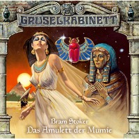 Брэм Стокер. Gruselkabinett, Folge 2: Das Amulett der Mumie