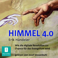 Erik H?ndeler. Himmel 4.0 (Ungek?rzt)
