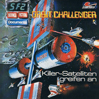 P. Bars. Science Fiction Documente, Folge 2: Orbit Challenger - Killer-Satelliten greifen an