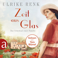 Ulrike Renk. Zeit aus Glas - Die gro?e Seidenstadt-Saga, Band 2 (Gek?rzt)