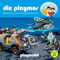 . Die Playmos - Das Original Playmobil H?rspiel, Folge 31: N?chtlicher Angriff der Mega Masters