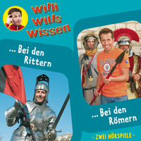 . Willi wills wissen, Folge 7: Bei den Rittern / Bei den R?mern