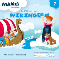 Jana L?pke. Maxi's Zeitreisen, Folge 7: Maxi bei den Wikingern