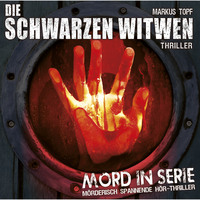 . Mord in Serie, Folge 3: Die schwarzen Witwen