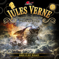 . Jules Verne, Die neuen Abenteuer des Phileas Fogg, Folge 3: Krieg in den Wolken