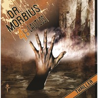 Markus Auge. Dr. Morbius, Folge 4: Lautlos