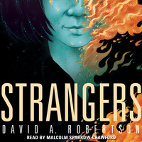 David A. Robertson. Strangers - The Reckoner 1 (Unabridged)