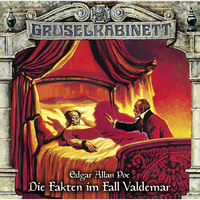 . Gruselkabinett, Folge 127: Die Fakten im Fall Valdemar