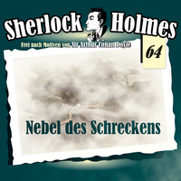 Артур Конан Дойл. Sherlock Holmes, Die Originale, Fall 64: Nebel des Schreckens