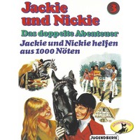 Gaby Martin. Jackie und Nickie - Das doppelte Abenteuer, Original Version, Folge 3: Jackie und Nickie helfen aus 1000 N?ten