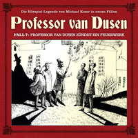 . Professor van Dusen, Die neuen F?lle, Fall 7: Professor van Dusen z?ndet ein Feuerwerk