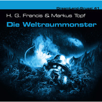 Raimund Junker. Dreamland Grusel, Folge 41: Die Weltraummonster
