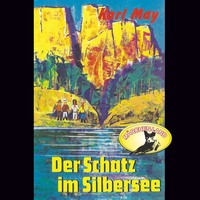 . Karl May, Der Schatz im Silbersee