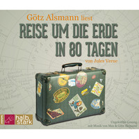 . Reise um die Erde in 80 Tagen (ungek?rzt)