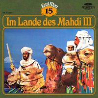 . Karl May, Gr?ne Serie, Folge 15: Im Lande des Mahdi III