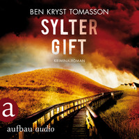 Ben Kryst Tomasson. Sylter Gift - Kari Blom ermittelt undercover, Band 4 (Ungek?rzt)