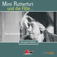 . Mimi Rutherfurt, Folge 8: Das indische Kind