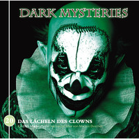 Markus Duschek. Dark Mysteries, Folge 20: Das L?cheln des Clowns
