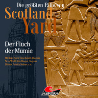 . Die gr??ten F?lle von Scotland Yard, Folge 40: Der Fluch der Mumie