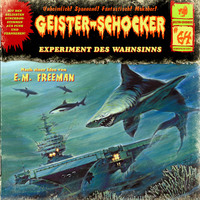 E. M. Freeman. Geister-Schocker, Folge 64: Experiment des Wahnsinns