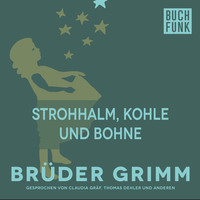 Br?der Grimm. Strohhalm, Kohle und Bohne