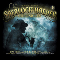 J. J. Preyer. Sherlock Holmes Chronicles, Folge 9: Das Freimaurer-Komplott