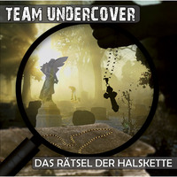. Team Undercover, Folge 2: Das R?tsel der Halskette