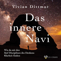 Vivian Dittmar. Das innere Navi (Ungek?rzt)