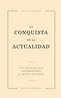 La  conquista de la actualidad