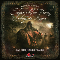 . Edgar Allan Poe & Auguste Dupin, Aus den Archiven, Folge 1: Das Blut junger Frauen
