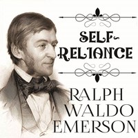 Ральф Уолдо Эмерсон. Self-Reliance