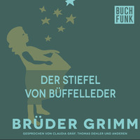 Br?der Grimm. Die Stiefel von B?ffelleder