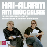 Sven  Regener. Hai-Alarm am M?ggelsee
