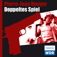 Pierre-Jean Bouyer. Doppeltes Spiel