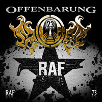 . Offenbarung 23, Folge 73: RAF