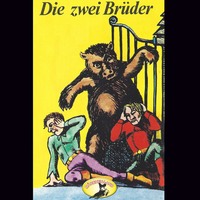 . Gebr?der Grimm, Die zwei Br?der