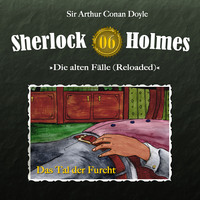 Артур Конан Дойл. Sherlock Holmes, Die alten F?lle (Reloaded), Fall 6: Das Tal der Furcht