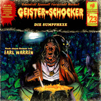. Geister-Schocker, Folge 23: Die Sumpfhexe